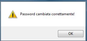 Password di almeno 10 caratteri Ripetere la nuova Password Cliccare sul pulsante