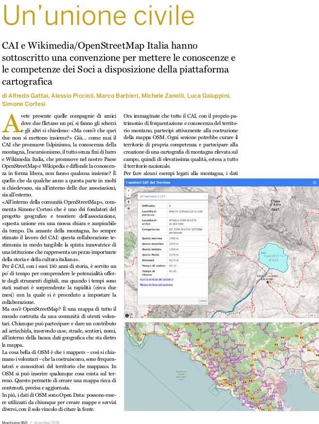 Convenzione CAI Wikimedia Italia Nell ottobre 2016 CAI e Wikimedia Italia hanno stipulato una convenzione triennale di collaborazione (vedi Montagne 360 12/2016).
