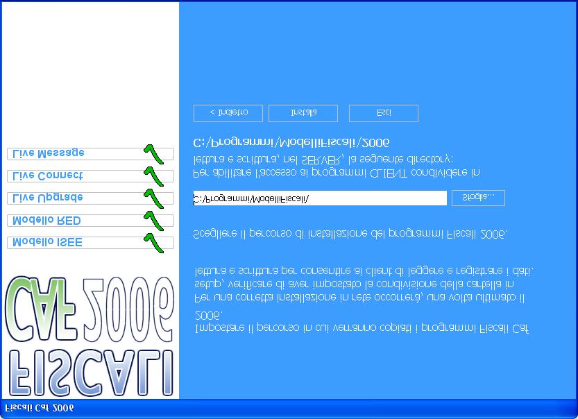 3) Viene visualizzata la seguente videata, che consente di scegliere il percorso di installazione dei Programmi Fiscali 2006.