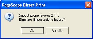 Programmazione delle impostazioni del lavoro 5 5.3 Eliminazione di un'impostazione di lavoro Le impostazioni di lavoro programmate possono essere eliminate.