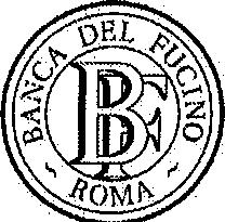 Banca del Fucino BANCA DEL FUCINO S.P.A. Sede sociale Via Tomacelli 107 00186 Roma Iscritta all'albo delle Banche al n.