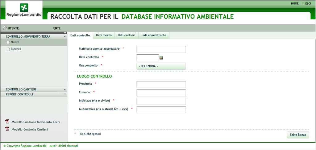 Figura 2: Controllo Movimento Terra Dati controllo I dati obbligatori, sono contrassegnati col simbolo *.