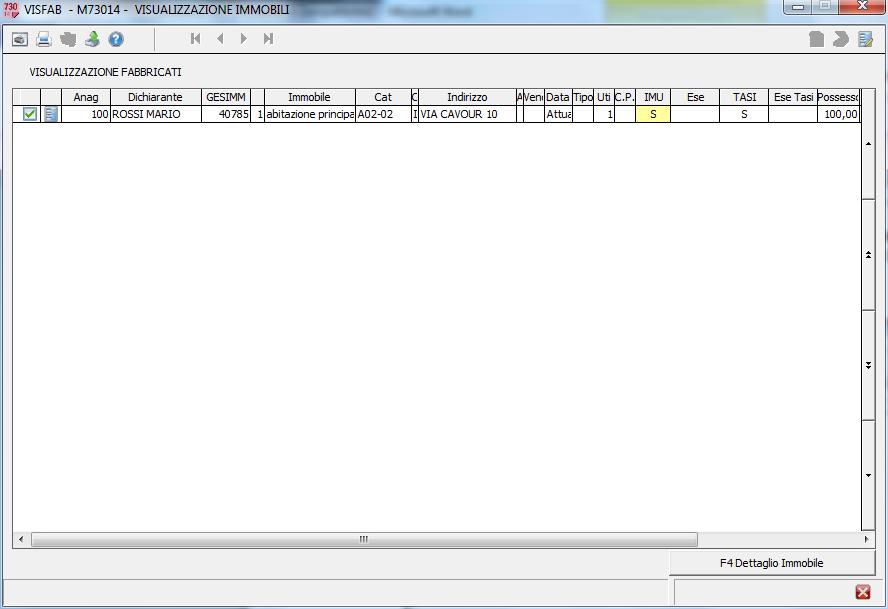 M730 - IMPLEMENTAZIONI Visualizza/Stampa fabbricati/terreni VISFAB - VISTER Visualizza fabbricati/terreni Nelle prcedure Visualizzazine/Stampa fabbricati (VISFAB) e Visualizzazine/Stampa terreni