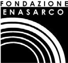 ONDAZIONE ENASARCO Area Istituzionale Servizio Contribuzione Anagrafe Riscossione Tipiche Via Antoniotto Usodimare 31 00154 ROA www.enasarco.