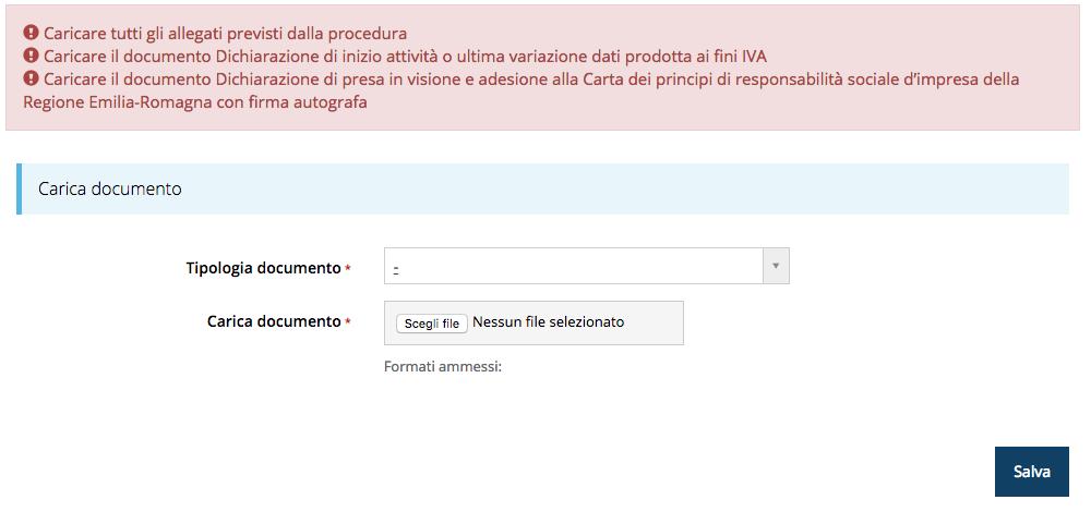 ATTENZIONE L applicazione cerca di agevolare e supportare al massimo l utente nell inserimento dei documenti obbligatori evidenziando la loro mancanza con un messaggio in testa alla pagina.