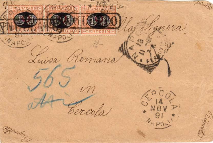 103 della legge 1 gennaio 1863. 13 novembre 1891 - Busta di lettera spedita senza affrancatura da Napoli per Cercola tassata all arrivo per 30 c.