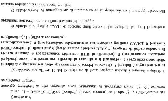 6 RISPOSTA Con riferimento al punto 11 del Disciplinare di gara Busta B Offerta tecnica, nel quale è riportato che.