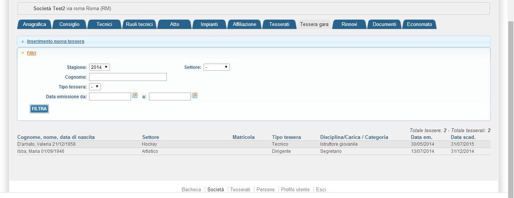 Con la funzione Inserimento nuova tessera si effettua la richiesta inserendo i dati della persona.