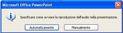 Suono Infine il programma ci chiederà se