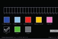 gestione di gruppi termici di backup o di altri elementi di impianto come i circolatori Visualizzazione della modalità di funzionamento e allarmi Cronotermostato con programmazione settimanale o