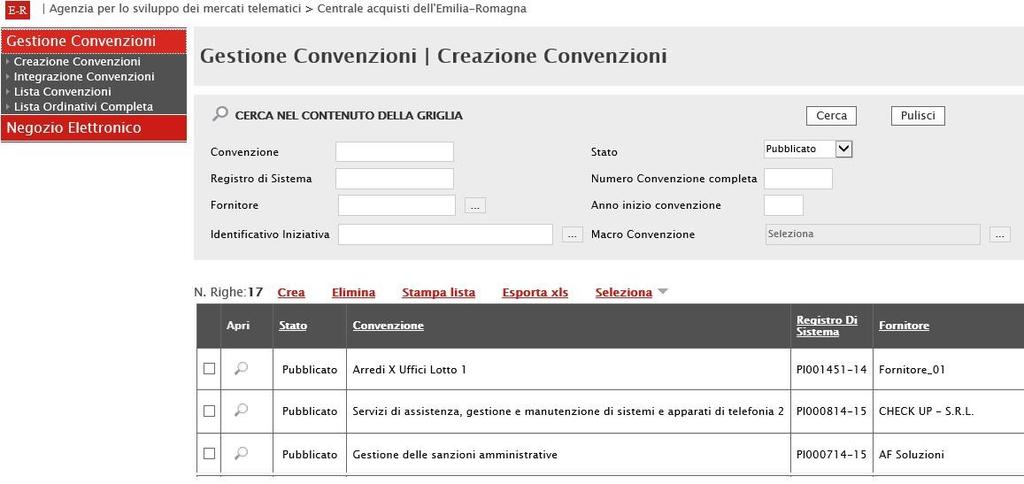 Creazione Convenzioni Da questa pagina si attiva il processo di creazione della Convenzione e caricamento del listino.