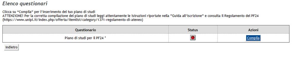 Fase 3 Inserimento on-line del piano di studi Occorre inserire la proposta di piano di studi al fine di stabilire sia il carico didattico che l entità della contribuzione individuale.