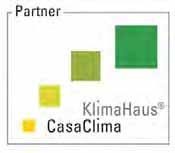 Roverplastik Spa è Partner CasaClima I Partner CasaClima emergono per l'elevata competenza tecnica ed un costante impegno in una gestione di tipo sostenibile.