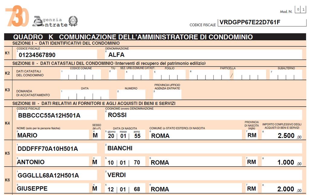 CASI PRATICI COMPILAZIONE QUADRO K DATI RELATIVI AI FORNITORI Si supponga il caso di un amministratore che, nel 2015, ha gestito il condominio Alfa (codice fiscale 01234567890).