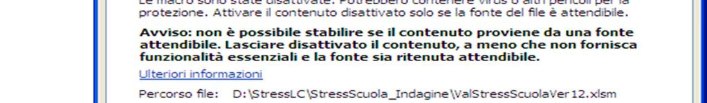 xlsm : esempio di inserimento dati A titolo esplicativo si consideri la prima domanda del