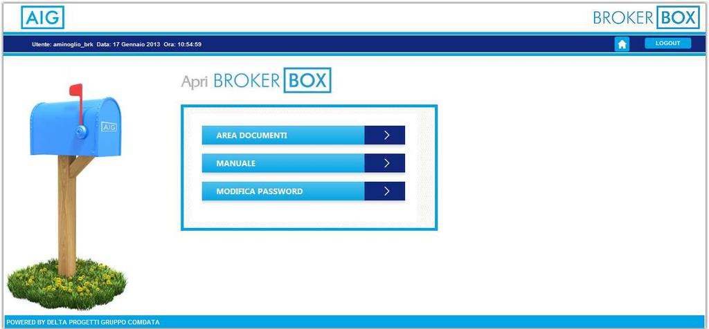 1.4 Finestra del menù principale Nel caso in cui BrokerBox riconosca la validità dei dati inseriti, sarà consentito all utente di accedere alla pagina del menù principale.