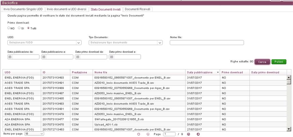 Manuale Operativo Pag. 116 di 162 7.1.3 Stato Documenti Inviati Permette di verificare lo stato dei documenti inviati.