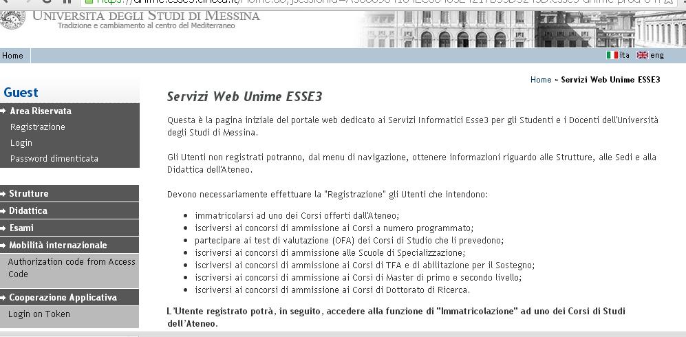 Accedere alla propria Area Riservata Servizi Web Unime ESSE3 Link: https://unime.esse3.cineca.it/home.