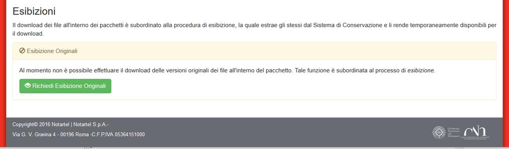 Esibizione per il recupero dei documenti conservati.
