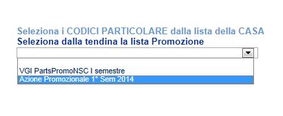 Passaggio 2: selezione e scelta dei codici Selezionare i categorici da lista della Casa 1/2