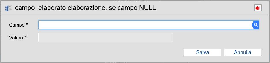 Che permetterà di selezionare il campo di cui si vuole specificare un particolare valore nel caso sia NULL.