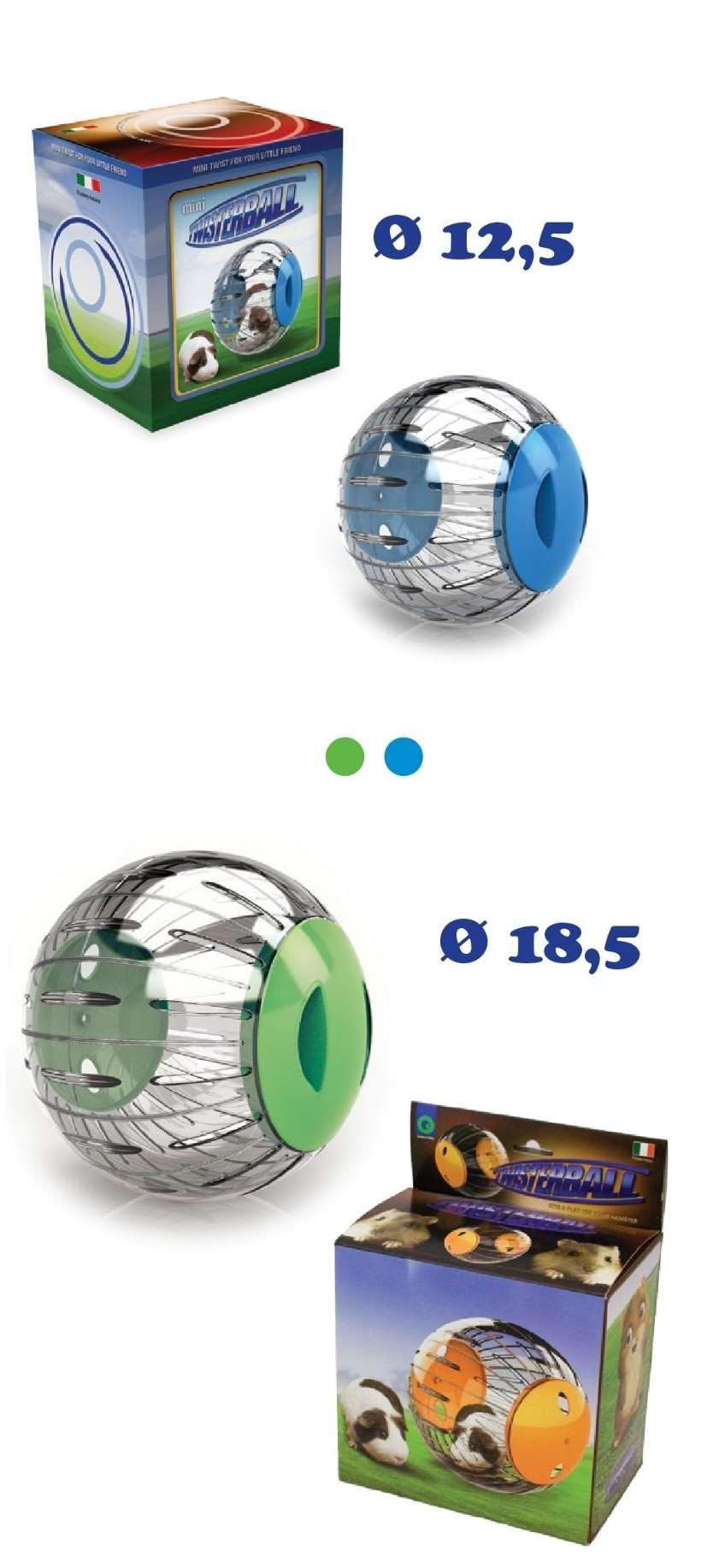 Mini Twisterball Ginnastica e gioco per il tuo criceto. Colori assortiti PALLA CRICETO Codice Dimensioni Quant. G065 Diam.