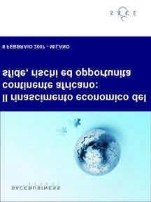 8 FEBBRAIO 2007 - SEMINARIO: IL RINASCIMENTO ECONOMICO DEL CONTINENTE AFRICANO: SFIDE, RISCHI ED OPPORTUNITÀ VIA ARISTIDE DE TOGNI, 2 MILANO 9,30 REGISTRAZIONE PARTECIPANTI 10,00 LA RECENTE CRESCITA