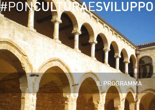 Il Programma Operativo Nazionale (PON) Cultura e Sviluppo (FESR) 2014-2020 è un programma di interventi finalizzato alla tutela, alla valorizzazione e allo sviluppo delle aree di attrazione culturale