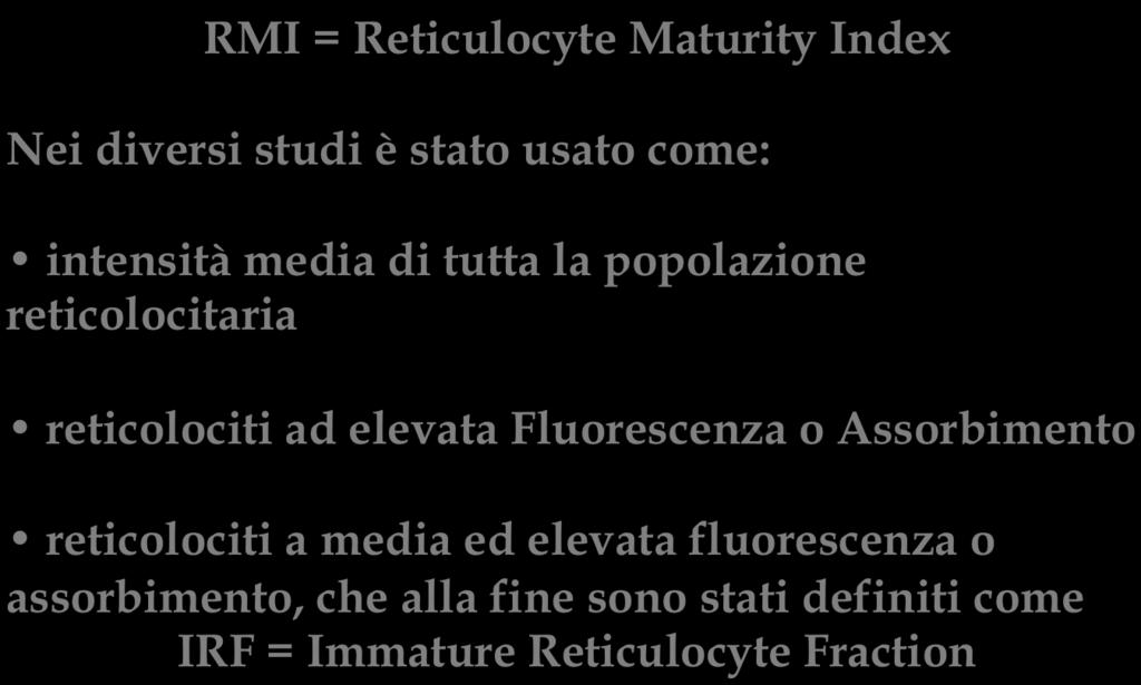 elevata fluorescenza o assorbimento, che alla fine