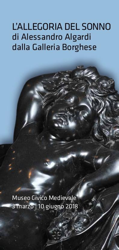 L'allegoria del Sonno di Alessandro Algardi dalla Galleria Borghese di Roma ﬁno al 10 giugno Dal 3 marzo al 10 giugno 2018 una splendida scultura di Alessandro Algardi sarà ospite del di Bologna, in
