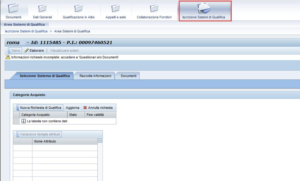 Figura 41 - Sistema di Qualifica Per avviare l iscrizione ad un nuovo Sistema di qualifica: 1.