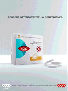 Coop e le liberalizzazioni: i farmaci 2008: primo farmaco a marchio Coop: aspirina Giugno 2009: lancio tachipirina Coop Nella