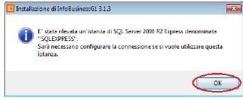 Se è presente il motore SQL Server della stessa versione installata con il setup di InfoBusiness per G1 compare il seguente messaggio (Figura 8): Figura 8 Essendo già