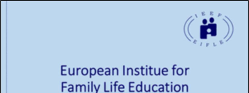 L Istituto Europeo per l Educazione Familiare et l Humanae Vitae Questo breve cenno storico sugli inizi del