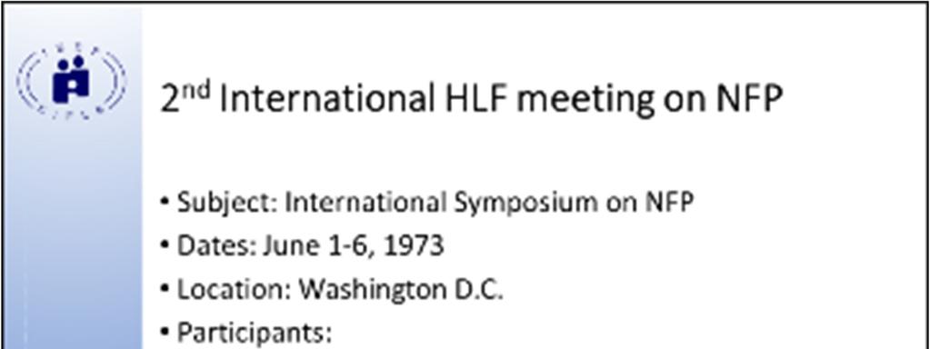 Secondo incontro internazionale HLF sulla ricerca nell ambito dei metodi naturali (1973) Il simposio