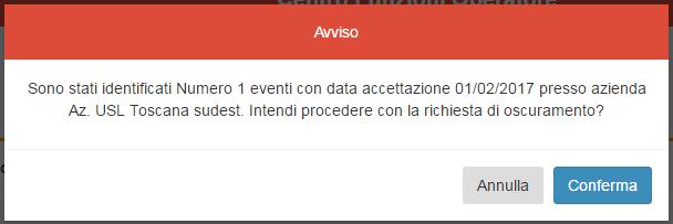 Una volta identificata la prestazione è possibile procedere con l inoltro della richiesta di oscuramento della prestazione attraverso la pressione del pulsante Oscura oppure di revoca oscuramento