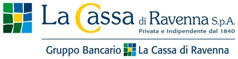 NORME PER LA TRASPARENZA DELLE OPERAZIONI E DEI SERVIZI BANCARI (D.LGS 385 DEL 01/09/1993 e successivi aggiornamenti) CONTO CORRENTE DI BASE INFORMAZIONI SULLA BANCA LA CASSA DI RAVENNA S.p.A. GRUPPO BANCARIO LA CASSA DI RAVENNA Sede Sociale e Direzione Generale: Piazza G.