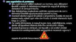 In particolare la posa, la rimozione dei coni, dei delineatori flessibili e il tracciamento della segnaletica