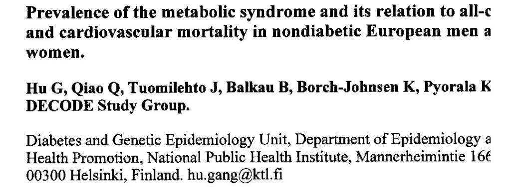 SM, Mortalità generale e CV in Europa Arch Internal Med 2004 May Mortalità da tutte le cause. RR 1.44 (CI 1.17-1.84) Mortalità cardiovascolare RR 2.78 (CI 1.