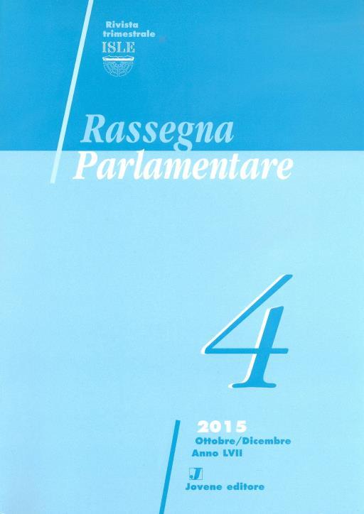 Editore Eugenio Jovene Rassegna parlamentare Posseduto dal 2007 Ospita interventi sugli argomenti di dibattito parlamentare.