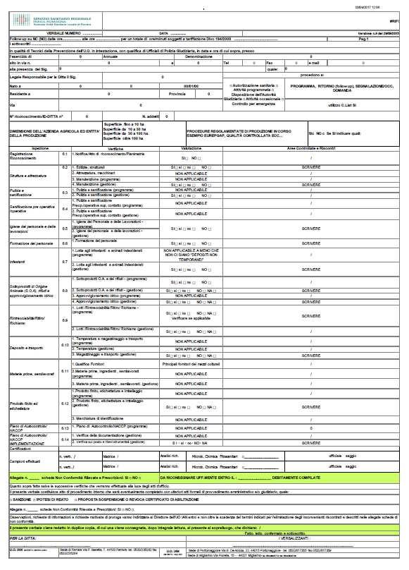 SCHEDA DI REGISTRAZIONE DEI CONTROLLI UFFICIALI (SCU) E finalizzata a documentare in modo sintetico le attività di controllo eseguite (una copia viene rilasciata all OSA e una copia viene conservata