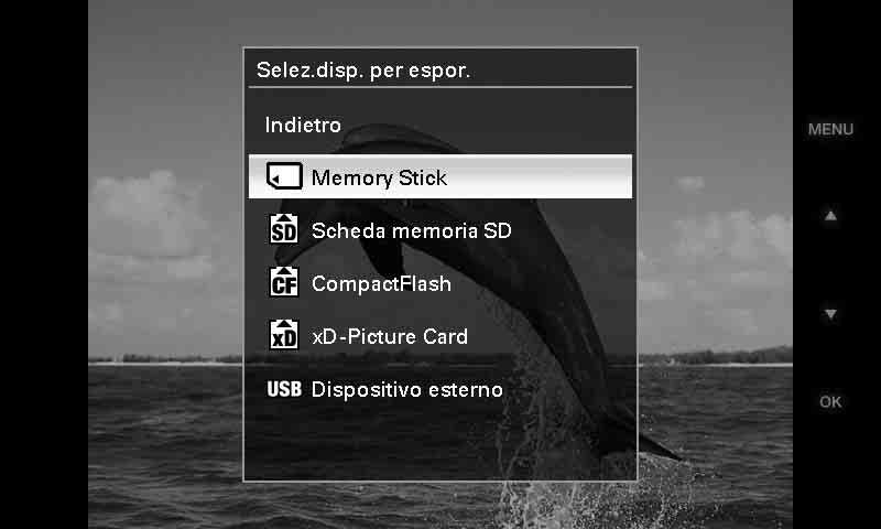Esportazione di un immagine È possibile esportare le immagini della memoria interna su una scheda di memoria o su un dispositivo esterno. 1 Premere MENU. Viene visualizzato il menu.