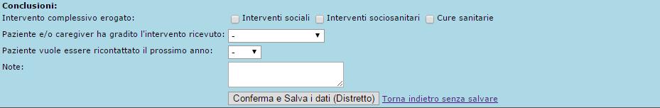 [Riportare la data di interruzione dell intervento] o Intervento revocato per: Trasferito Richiesta del paziente Ricovero Decesso o Note: [Riportare eventuali considerazioni aggiuntive] Quinta fase a