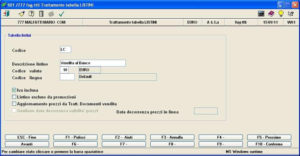 Modifica Prezzi listini IVA inclusa La procedura di seguito illustrata consente il ricalcolo dei prezzi dei listini in modalità Iva inclusa.