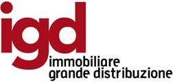 COMUNICATO STAMPA Igd S.p.A.: approvato dal C.d.A. il piano industriale 2008/2012 che prevede 800 milioni di Euro di investimenti.