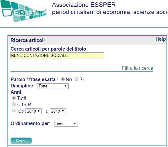 1.3 Le banche dati: esempi di ricerca in Essper, Econlit with Full Text, Scopus Essper Banca dati bibliografica che registra tutti gli articoli che compaiono in oltre 900 periodici italiani