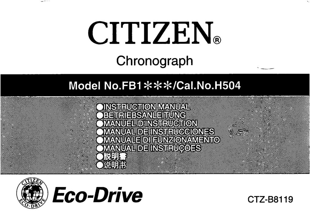 CITIZEN. Chronograph Model No.