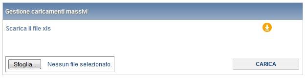 Figura 4.4: Caricamento massivo Come prima cosa occorre scaricare il file Excel (xls), cliccando sull icona raffigurante un cerchio arancione con una freccia bianca.