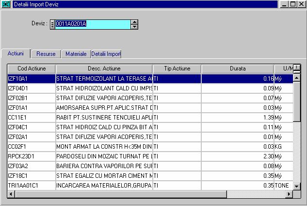 Fereastra Detalii Import Deviz se prezintã implicit, astfel: Deviz In acest camp se poate selecta/vizualiza