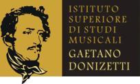 CIRCOLO MUSICALE MAYR-DONIZETTI in collaborazione con LUNEDÌ 9 E MARTEDÌ 10 LUGLIO 2012 ORE 10:00 ISTITUTO SUPERIORE DI STUDI MUSICALI GAETANO DONIZETTI BERGAMO VIA GIAN MARIA